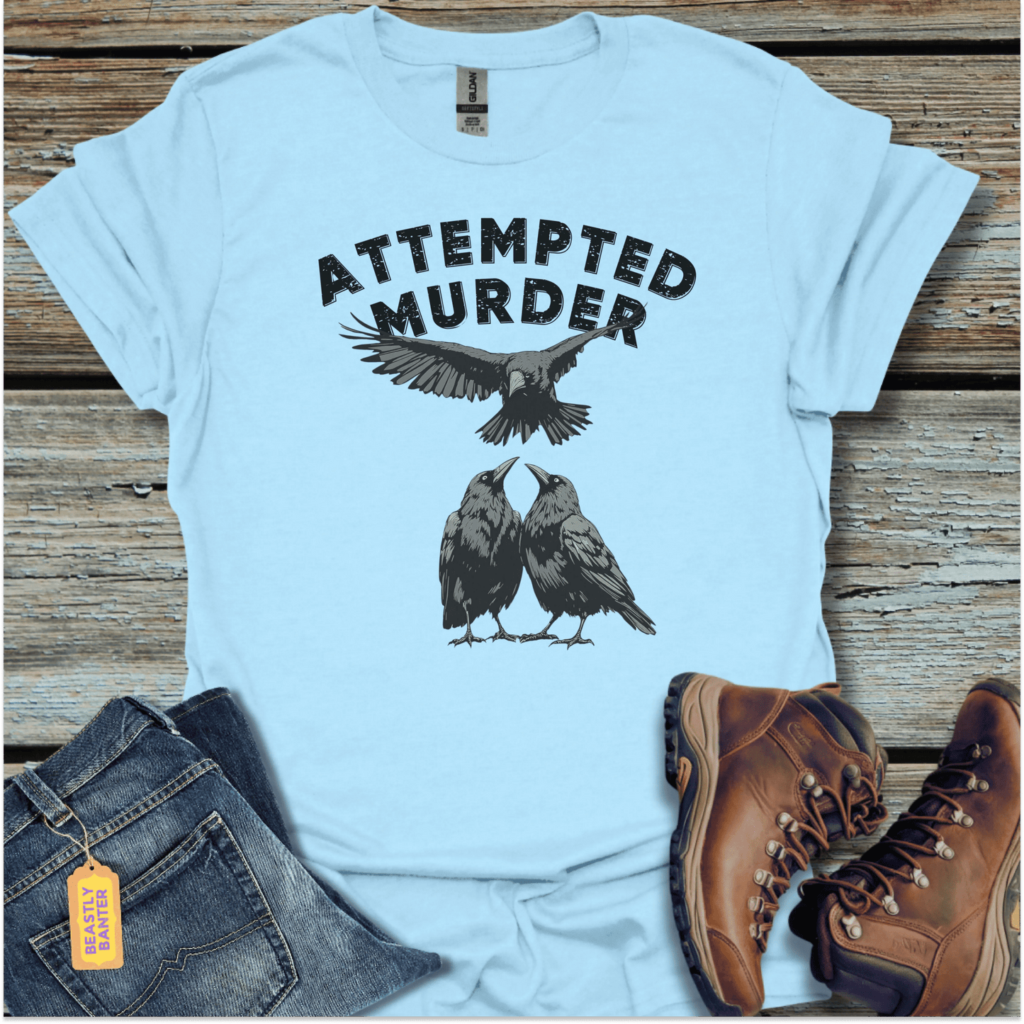 Attempted Murder T-Shirt - Beastly Banter