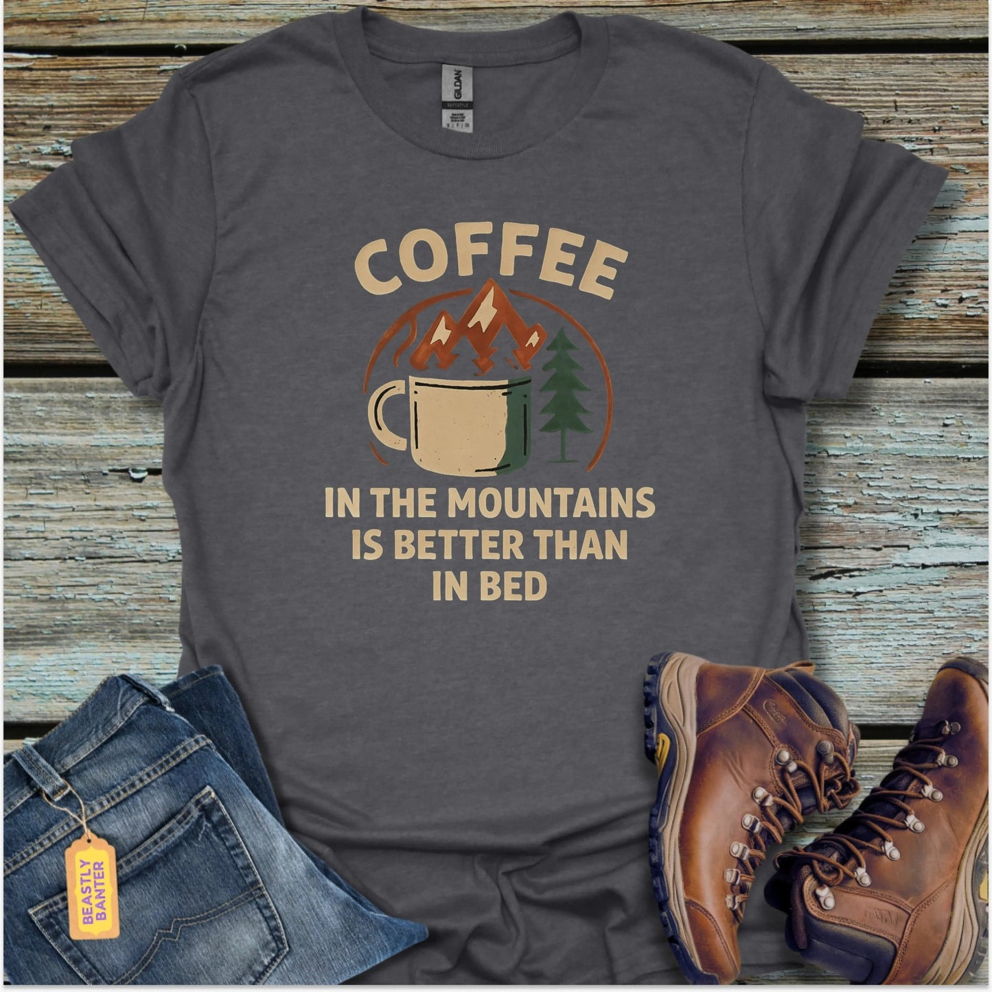 Coffee In The Mountains T-Shirt - Beastly Banter