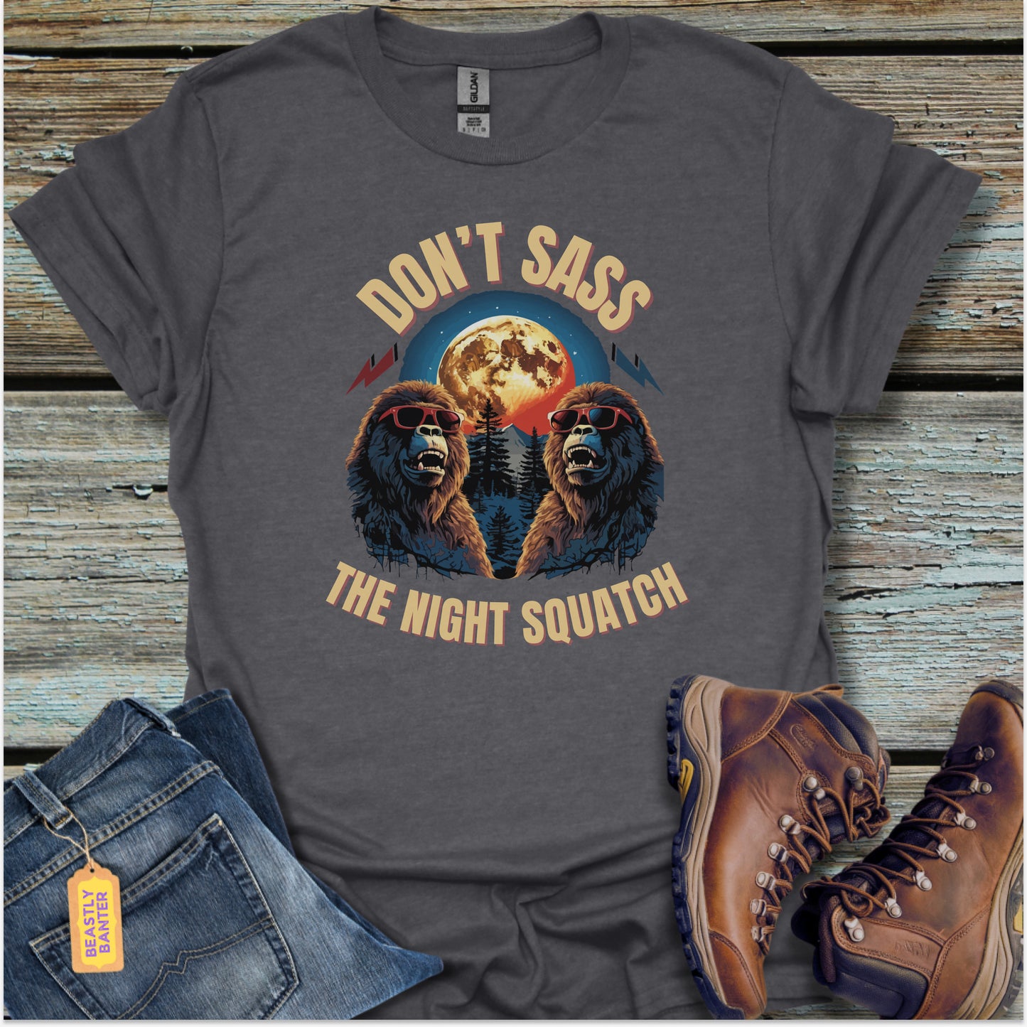 Don’t Sass With The Night Squatch T-Shirt