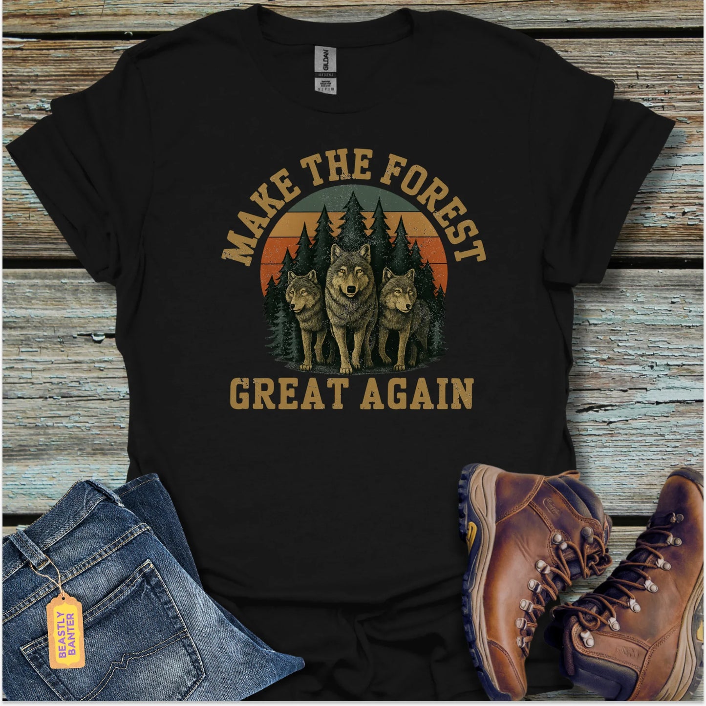Make the Forest Great T-Shirt