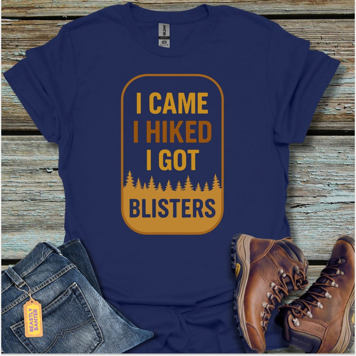 I Came, I Hiked T-Shirt - Beastly Banter