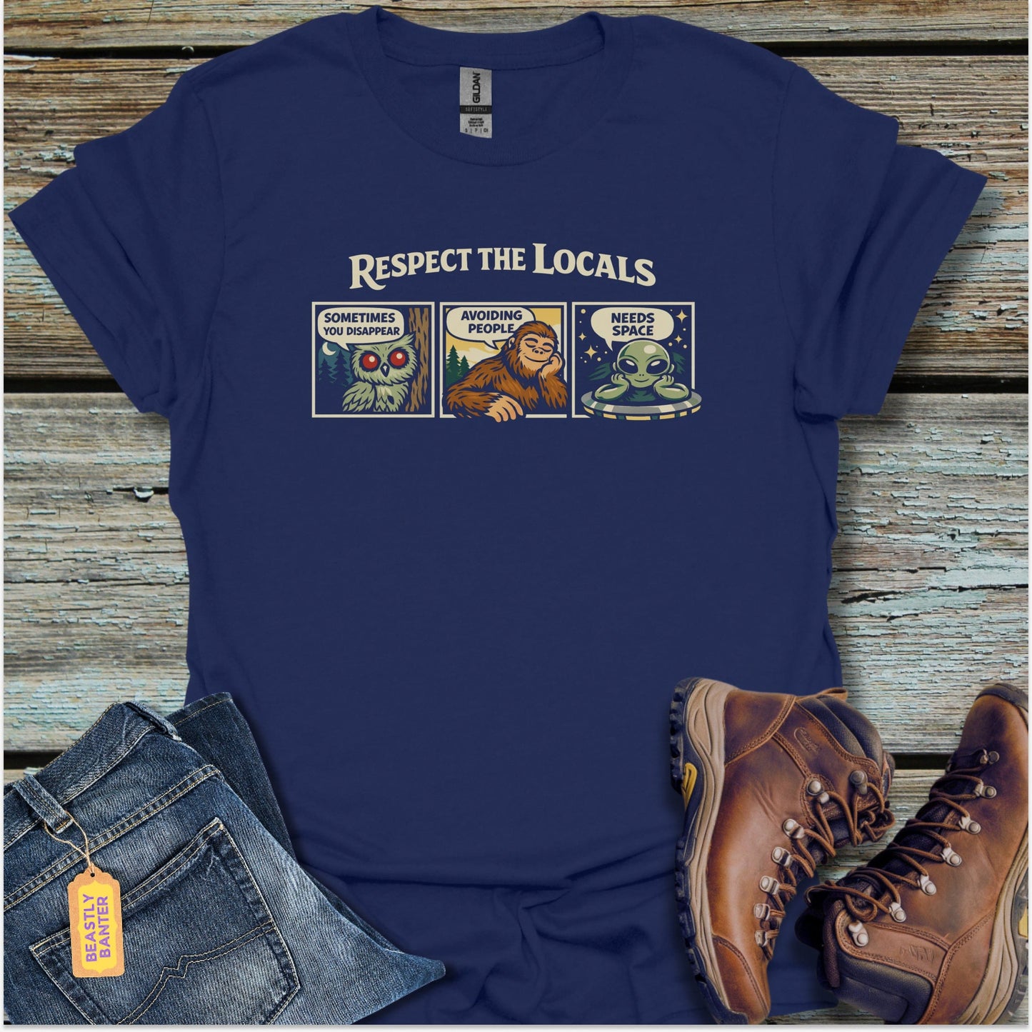 Bigfoot Respect Locals T-Shirt - Beastly Banter