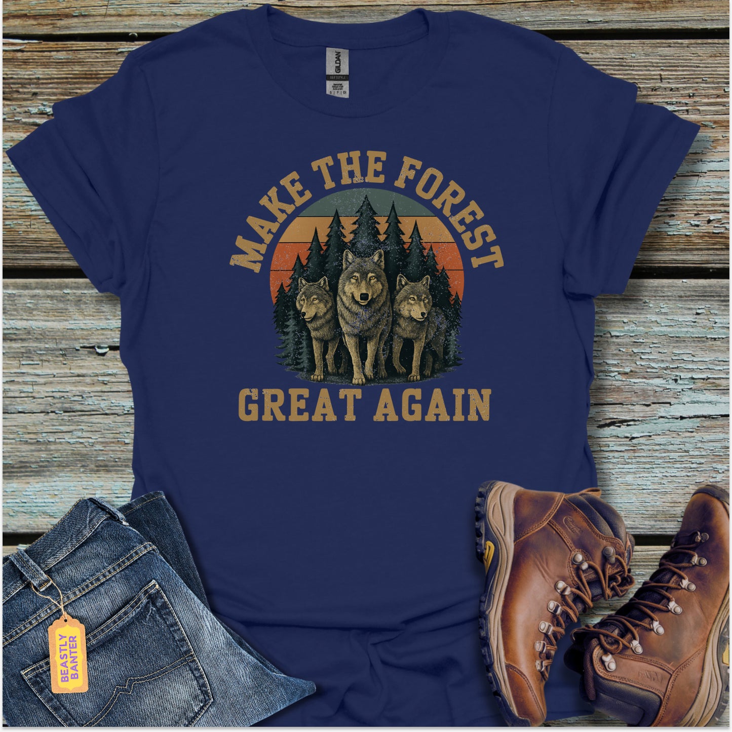 Make the Forest Great T-Shirt