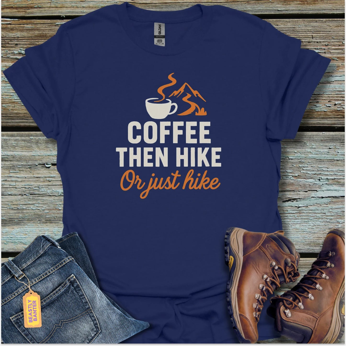 Coffee, Then Hike T-Shirt