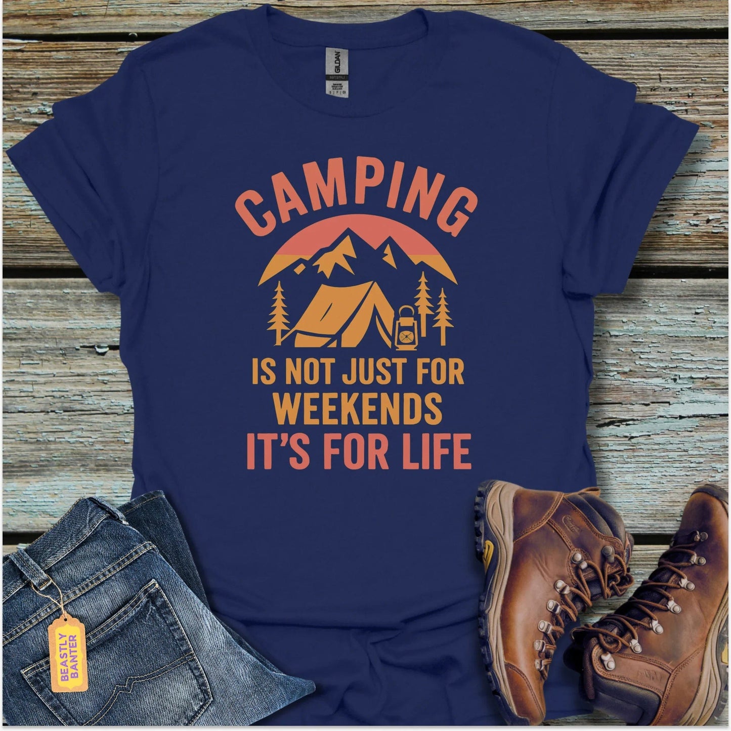 Camping Is More Then Weekends T-Shirt - Beastly Banter