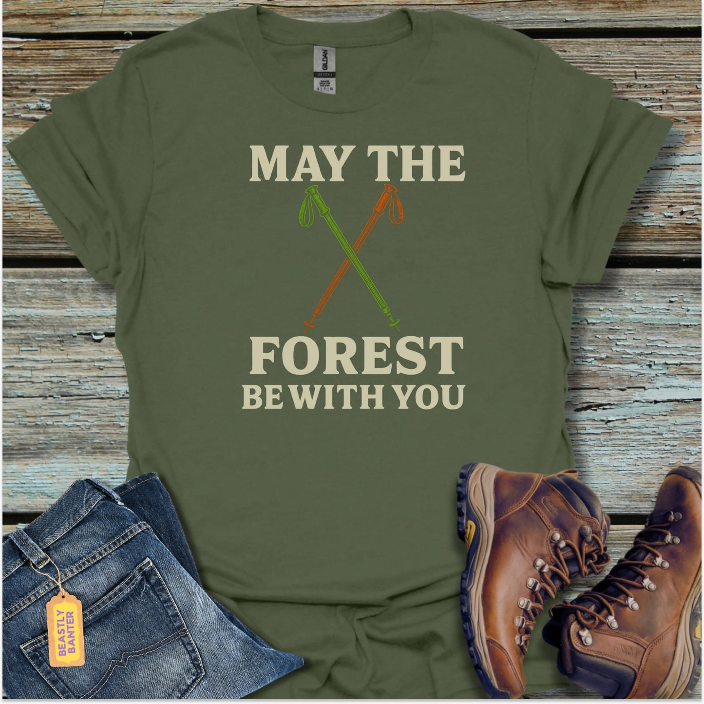 May The Forest Be With You T-Shirt - Beastly Banter