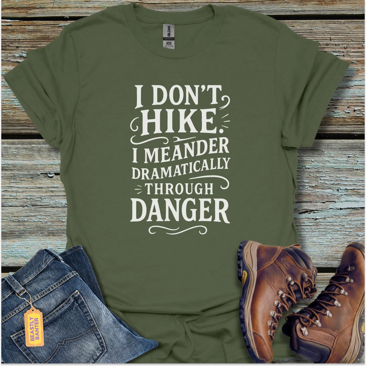 I Don’t Hike T-Shirt