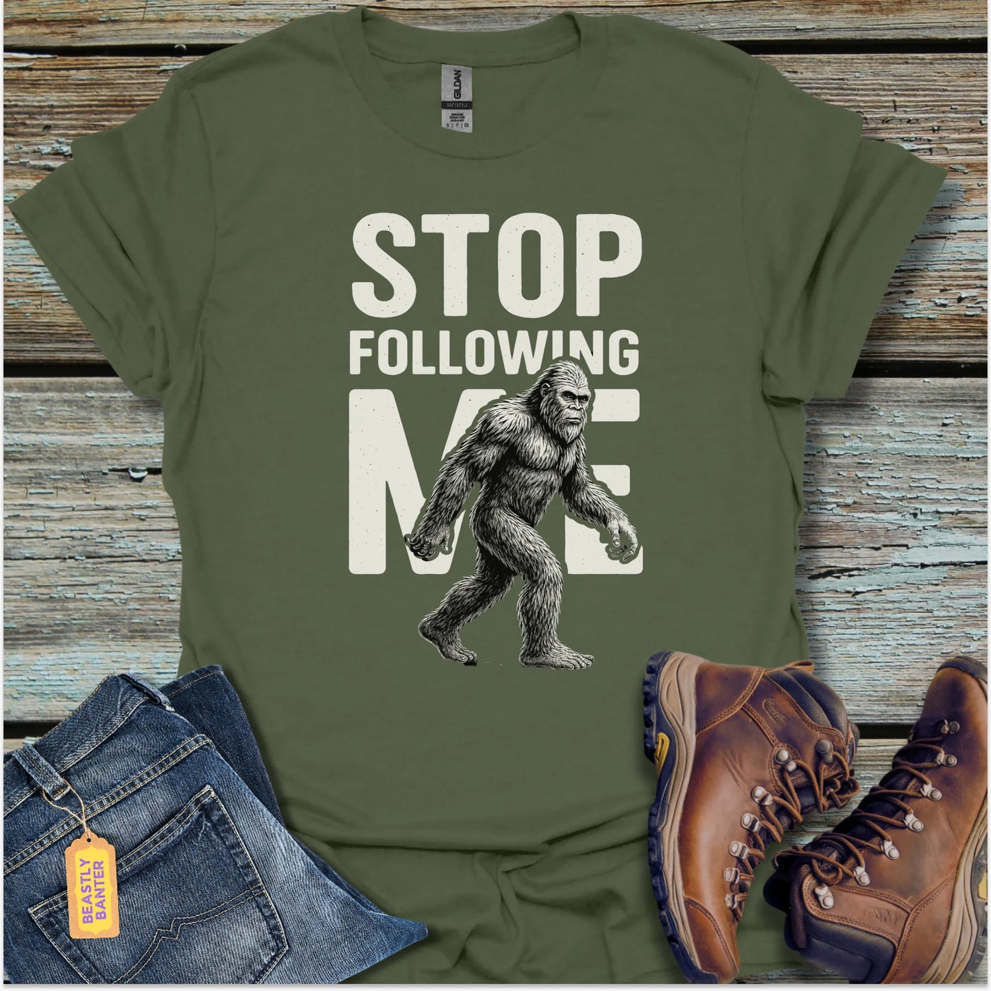 Bigfoot Stop Following Me T-Shirt