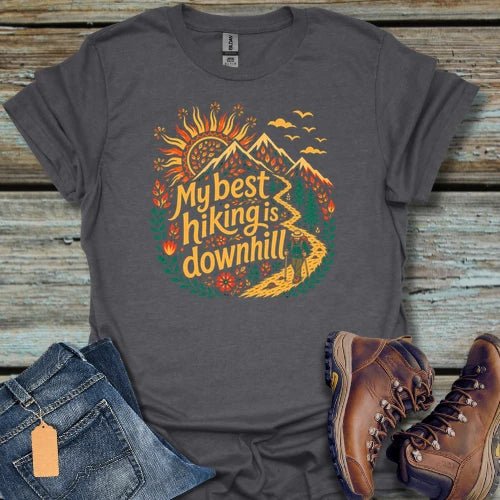 My Best Hiking T-Shirt - Beastly Banter