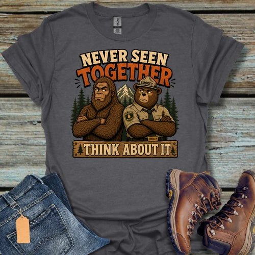 Never Seen Together Bigfoot T-Shirt - Beastly Banter