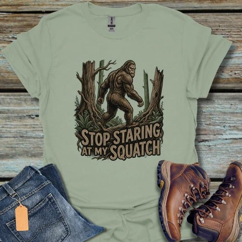 Stop Staring Bigfoot T-Shirt - Beastly Banter