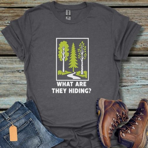 What Are They Hiding T-Shirt - Beastly Banter