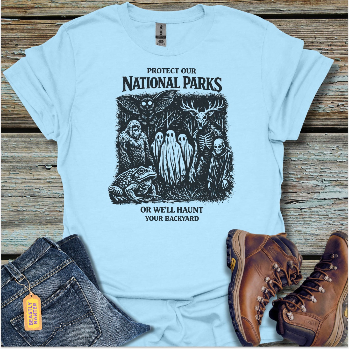 We Will Haunt You T-Shirt - Beastly Banter