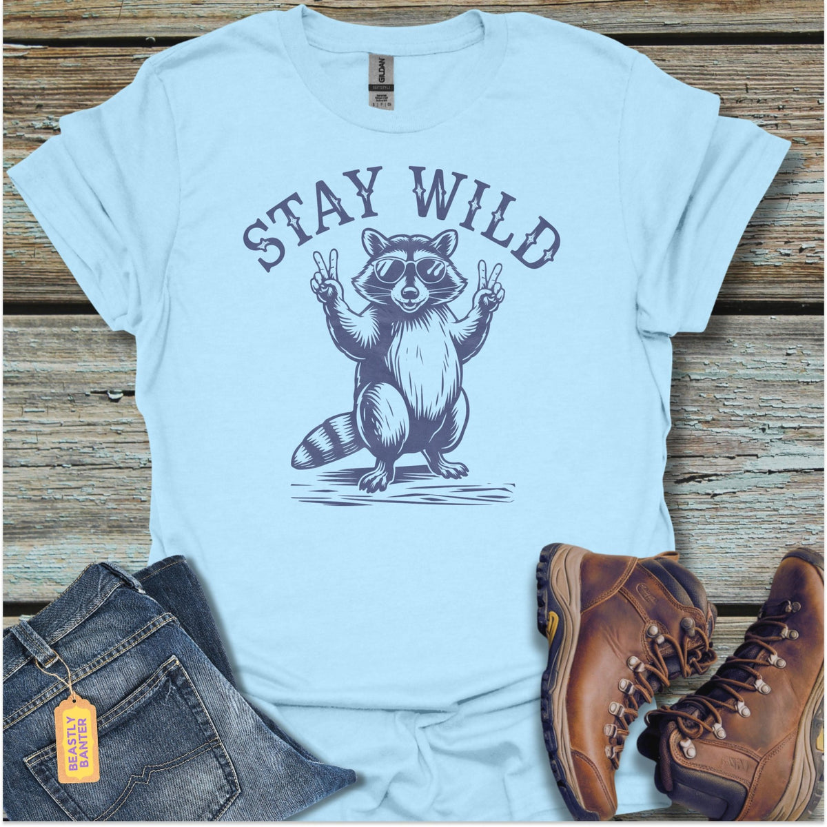 Stay Wild T-Shirt - Beastly Banter