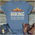 Hiking The Sport T-Shirt - Beastly Banter