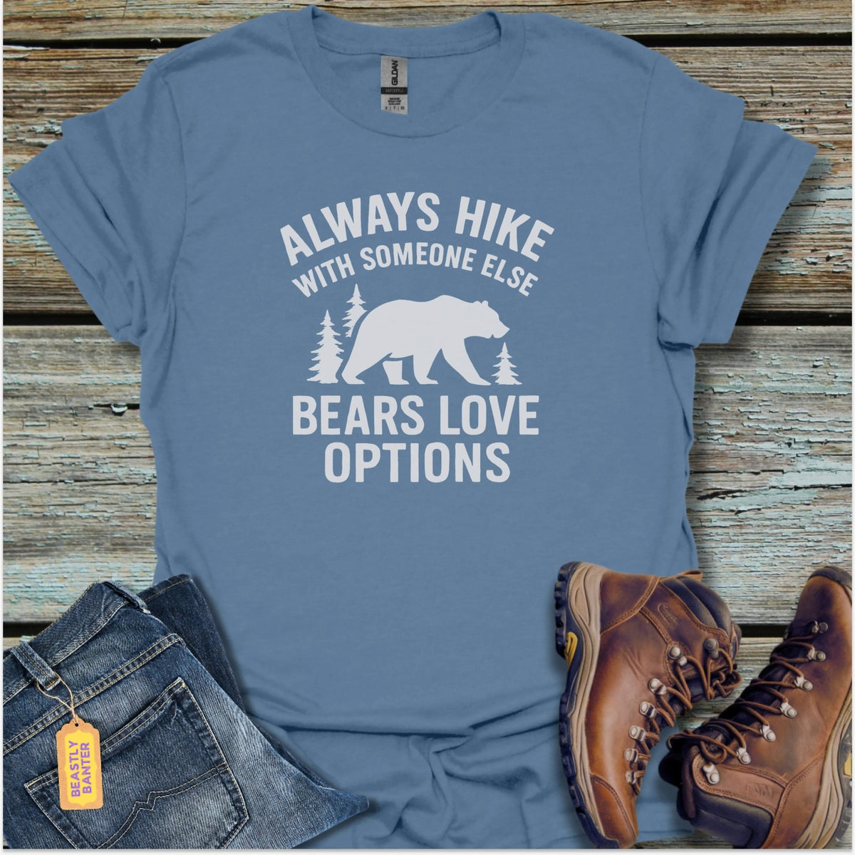 Bears Love Options Hiking T-Shirt - Beastly Banter