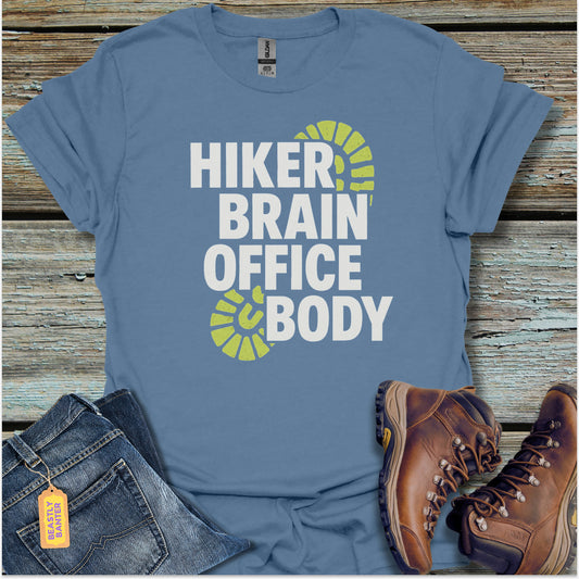 Hiker Brain, Office Body  T-Shirt