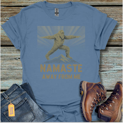 Namaste Away Bigfoot T-Shirt