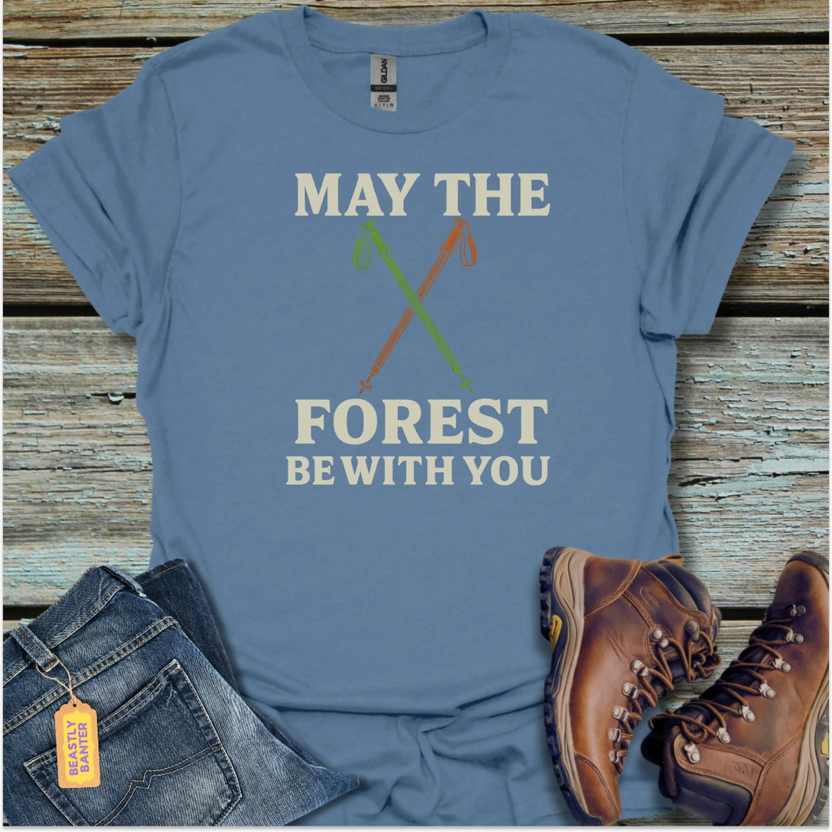 May The Forest Be With You T-Shirt - Beastly Banter
