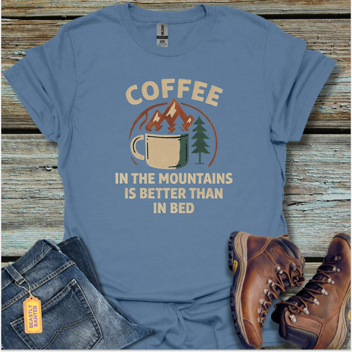 Coffee In The Mountains T-Shirt - Beastly Banter