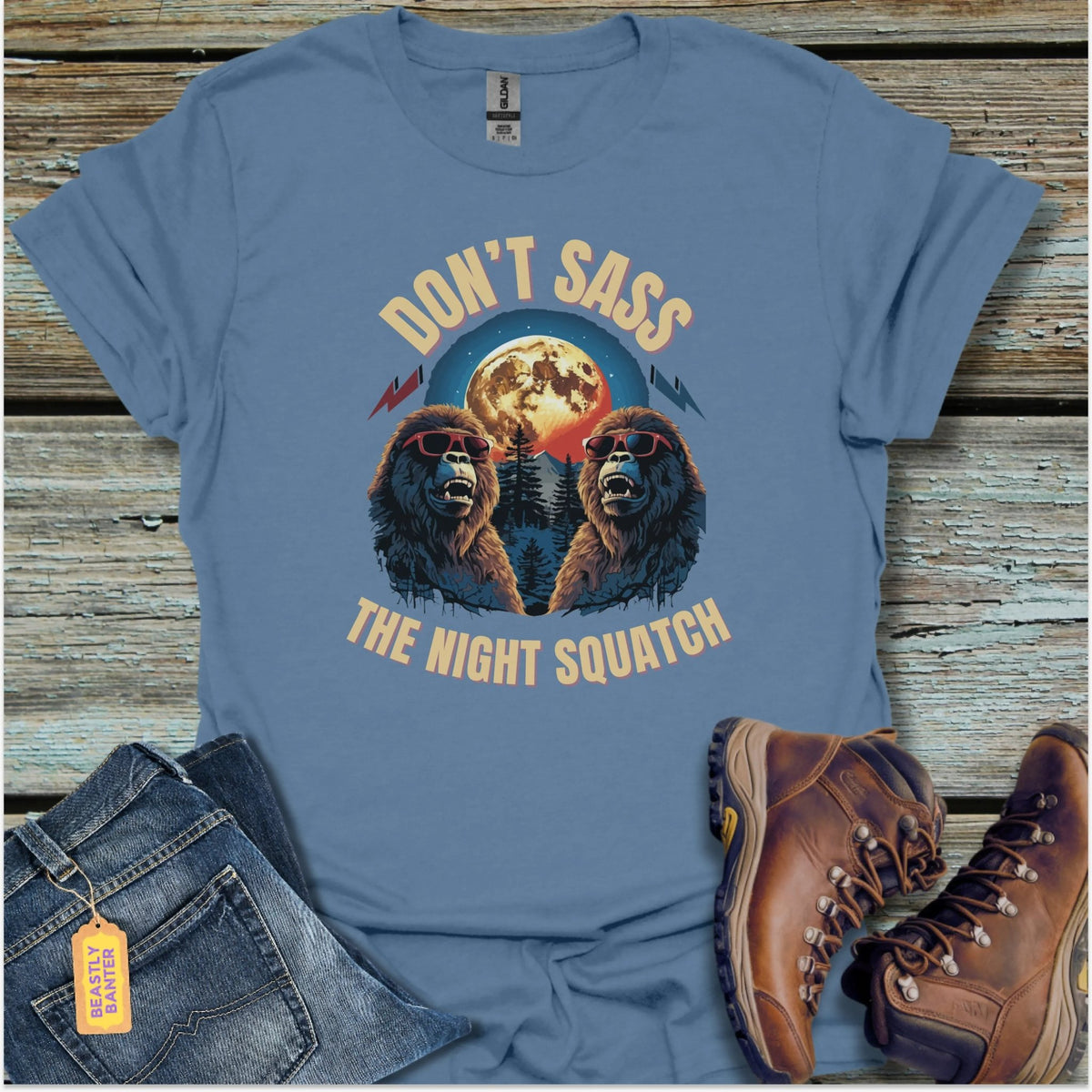 Don’t Sass With The Night Squatch T-Shirt - Beastly Banter