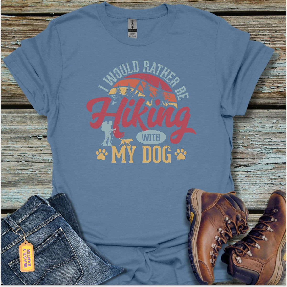 Hiking With My Dog T-Shirt - Beastly Banter