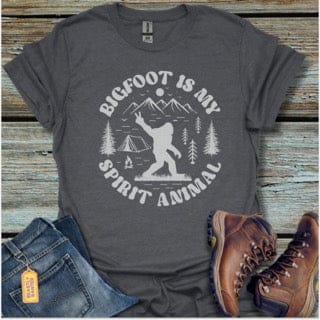 Bigfoot Is My Spirit Animal T-Shirt - Beastly Banter