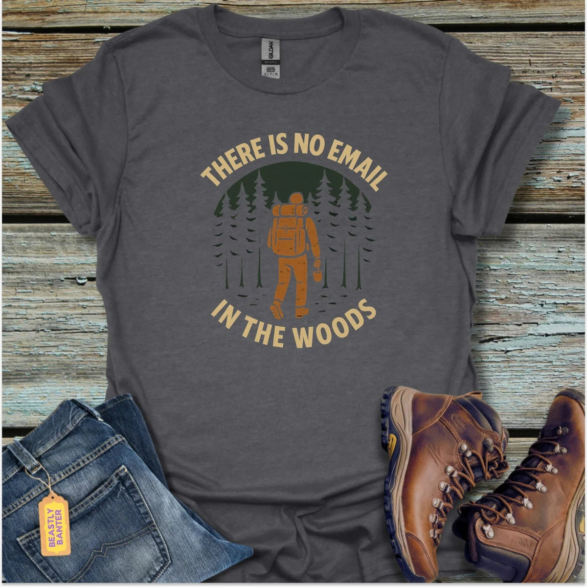 No Email Hiking T-Shirt - Beastly Banter
