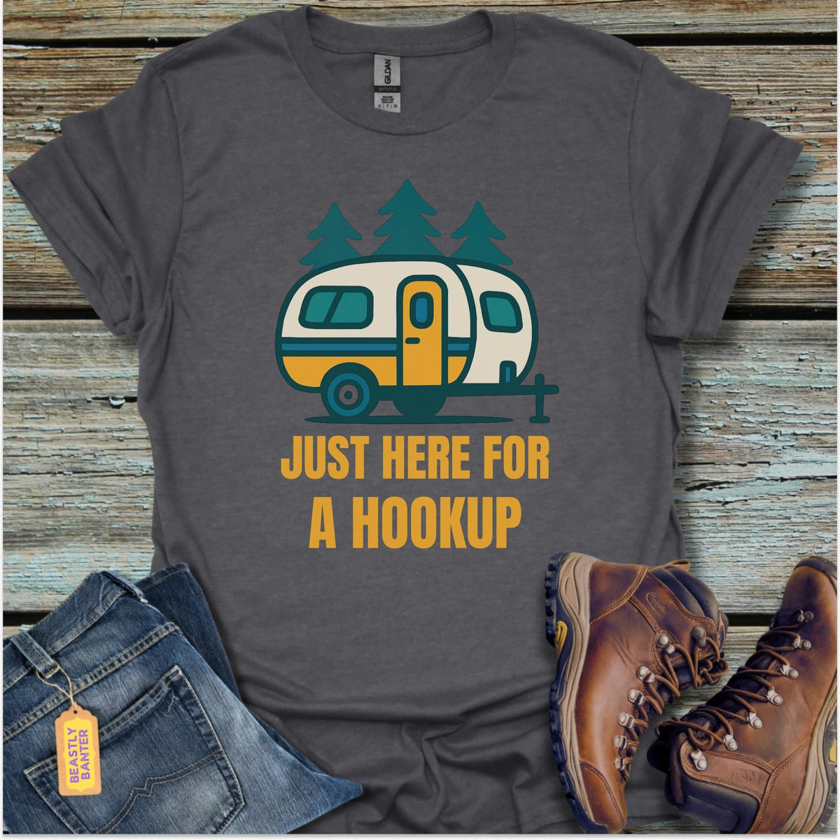Just Here For A Hookup T-Shirt - Beastly Banter