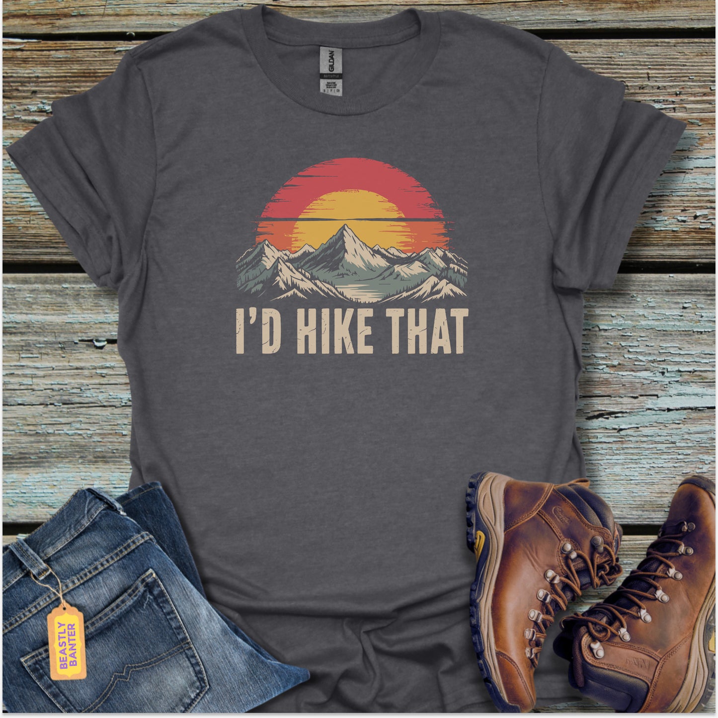 I’d Hike That T-Shirt