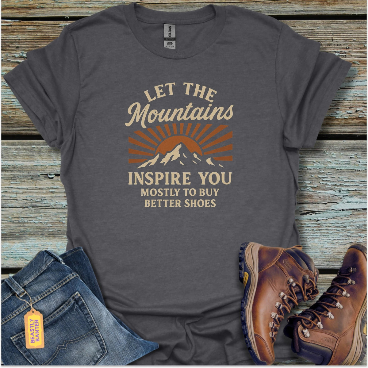 Let The Mountains Inspire You T-Shirt - Beastly Banter