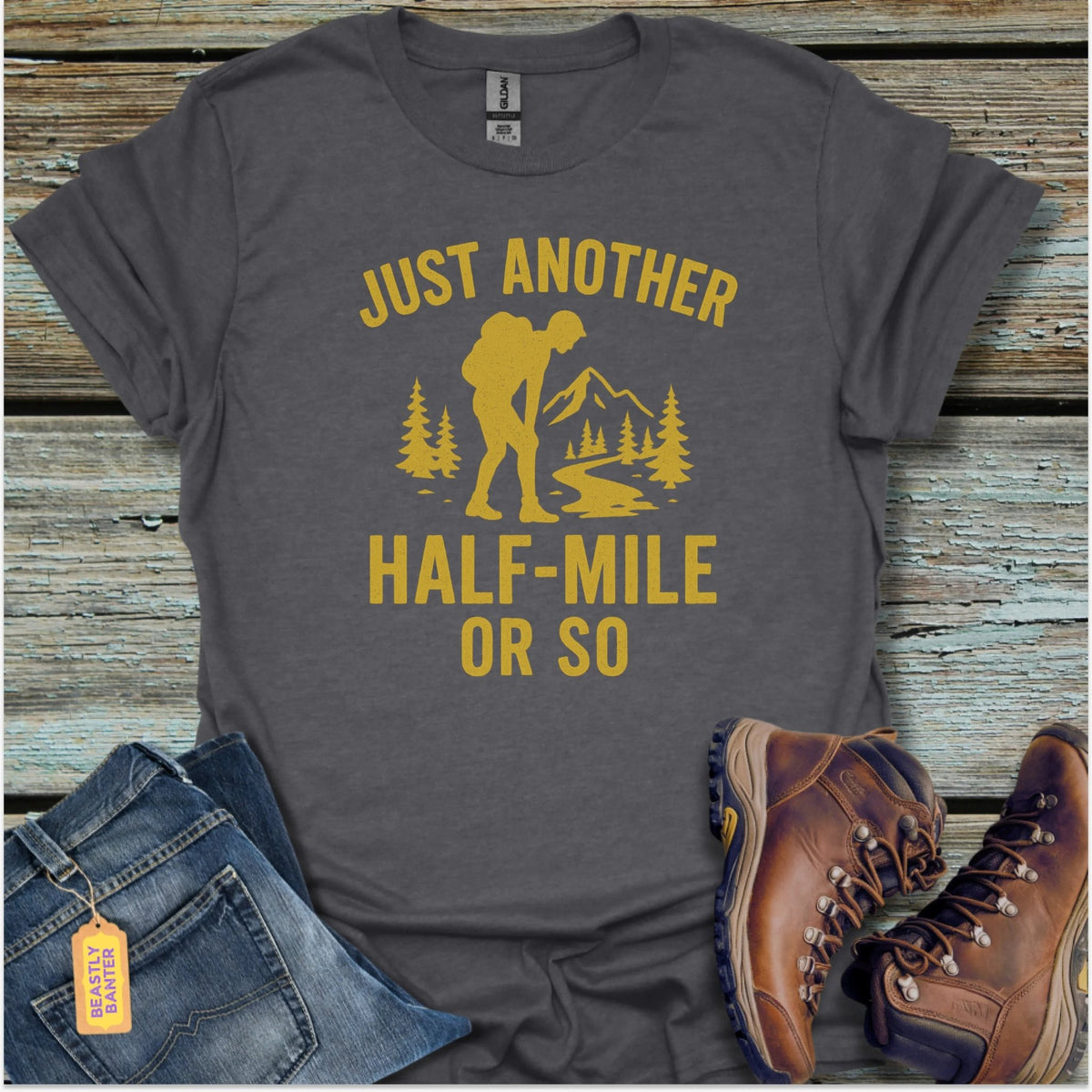 Just Another Half - Mile T-Shirt - Beastly Banter
