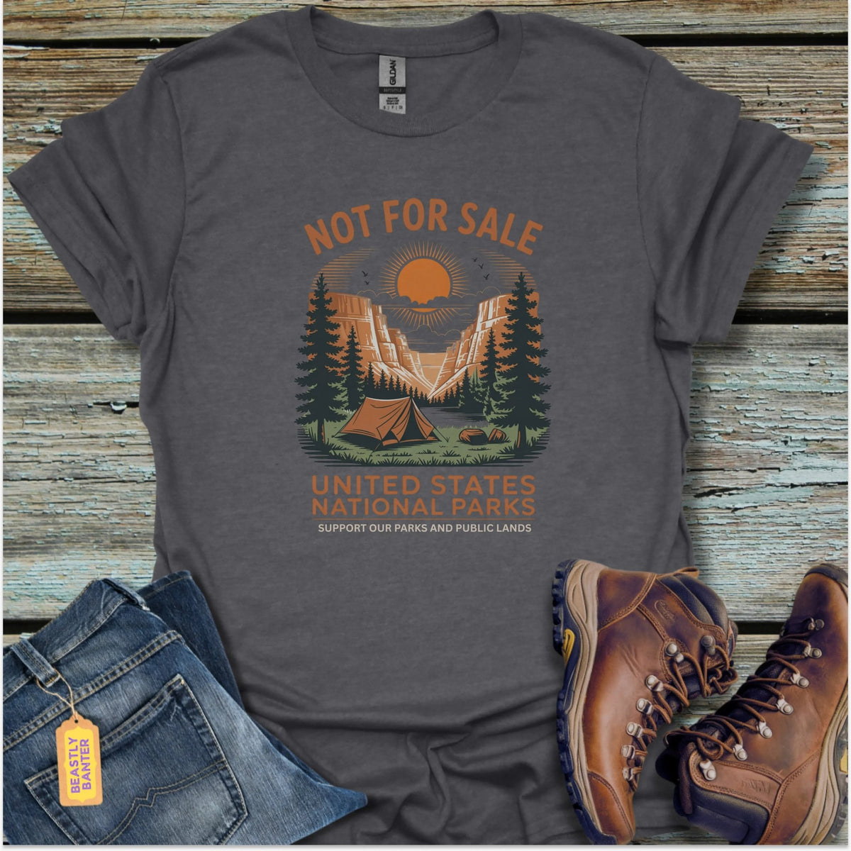 Our Parks Not For Sale T-Shirt - Beastly Banter