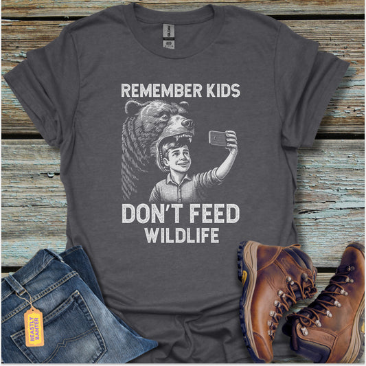 Kids Don’t Feed Wildlife T-Shirt