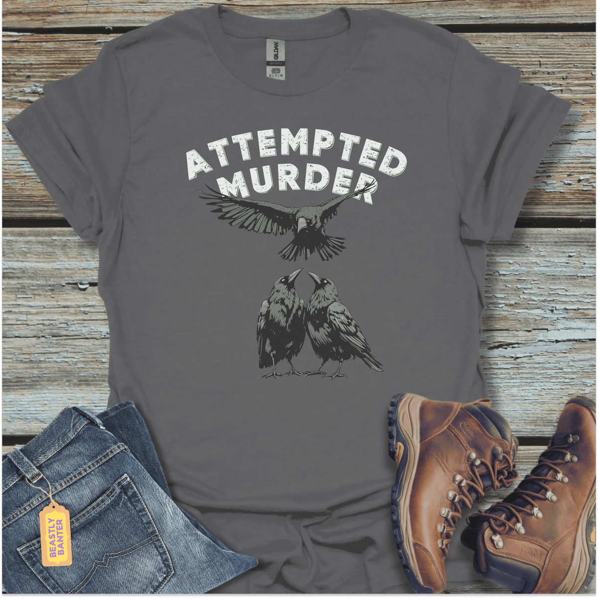 Attempted Murder T-Shirt - Beastly Banter