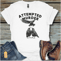Attempted Murder T-Shirt - Beastly Banter