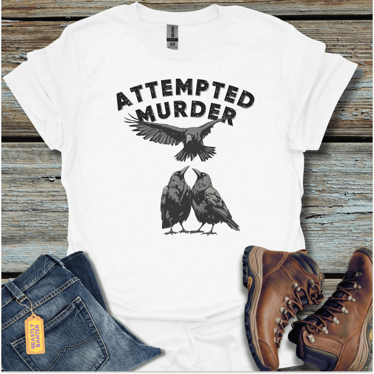 Attempted Murder T-Shirt - Beastly Banter