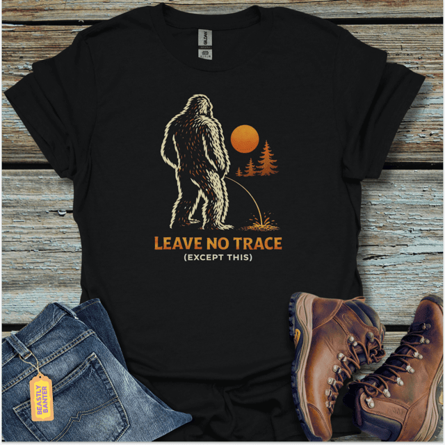 Leave No Trace Bigfoot T-Shirt - Beastly Banter