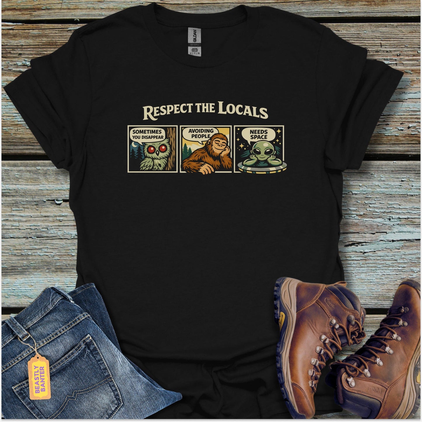 Bigfoot Respect Locals T-Shirt - Beastly Banter