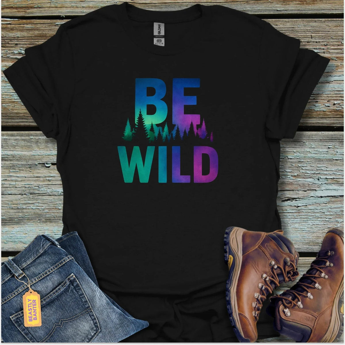 Be Wild T-Shirt - Beastly Banter