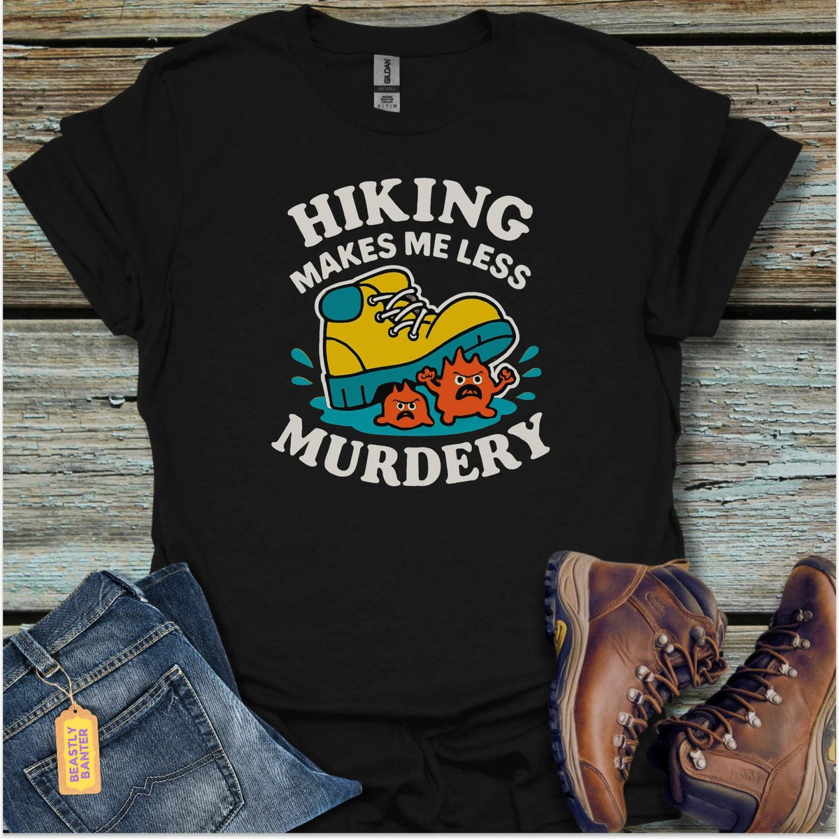 Less Murdery Hiker T-Shirt - Beastly Banter