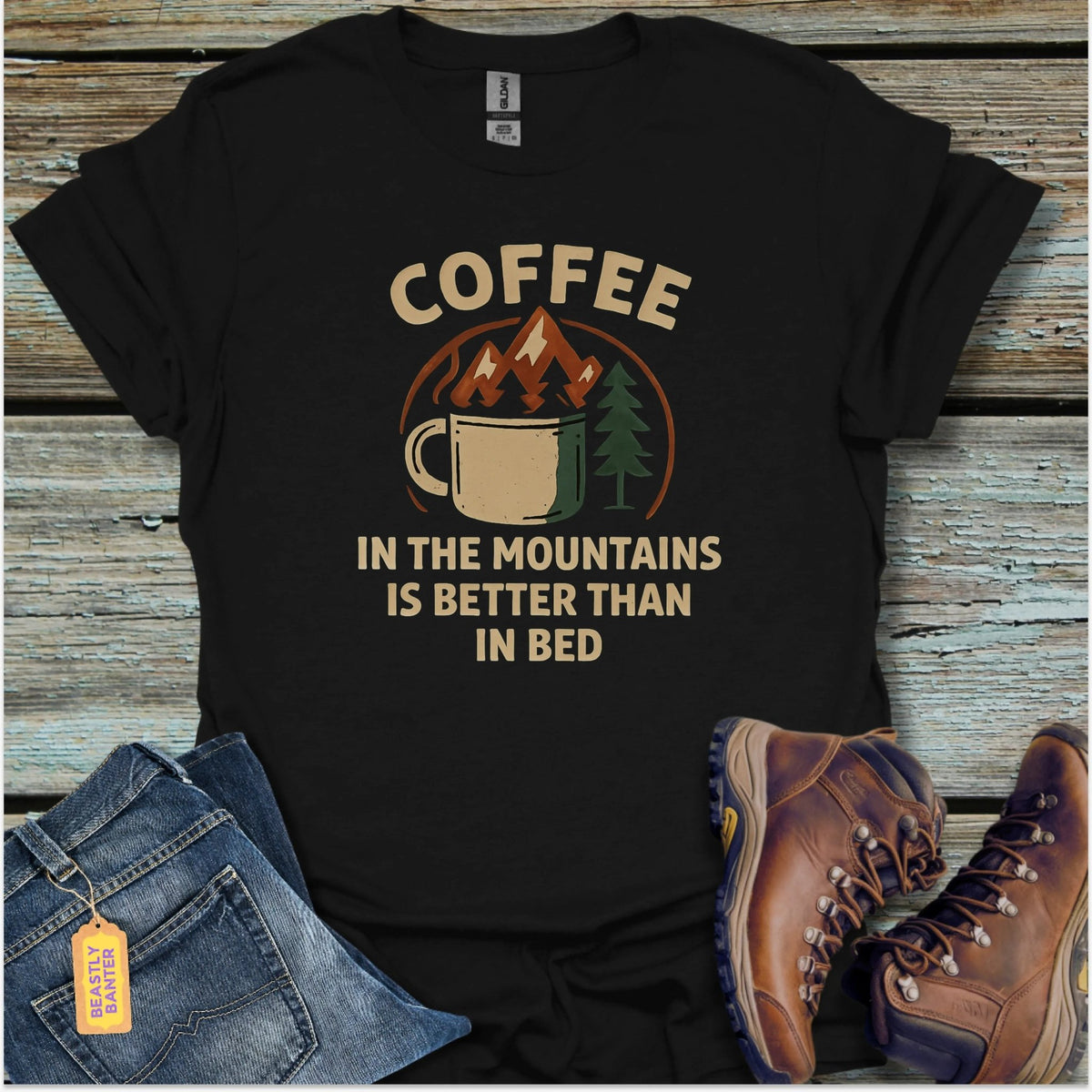 Coffee In The Mountains T-Shirt - Beastly Banter