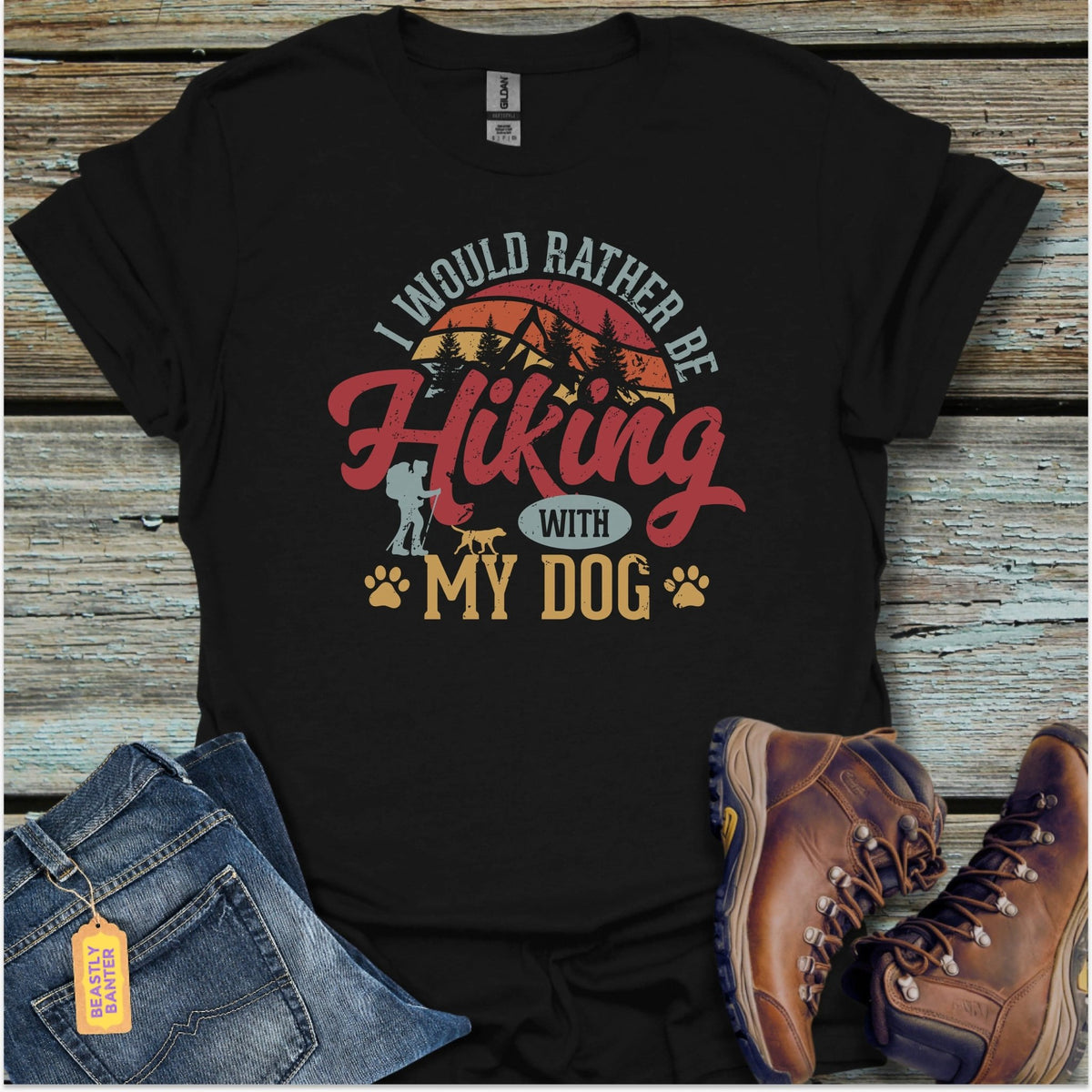 Hiking With My Dog T-Shirt - Beastly Banter