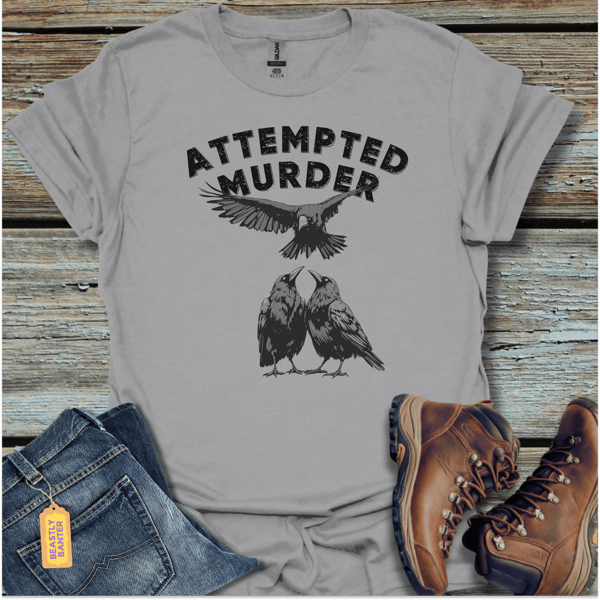 Attempted Murder T-Shirt - Beastly Banter