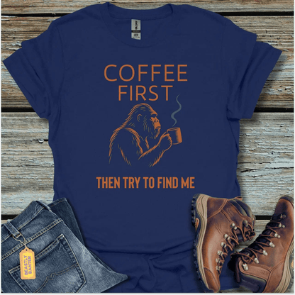 Coffee First Bigfoot T-Shirt - Beastly Banter
