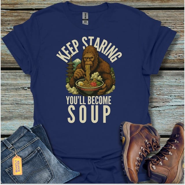 Keep Staring BigfootT-Shirt - Beastly Banter