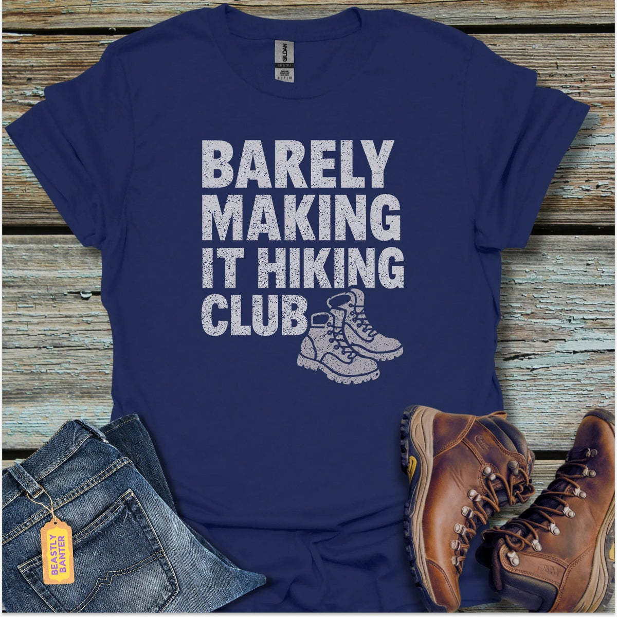 Barely Making it Hiking Club T-Shirt - Beastly Banter