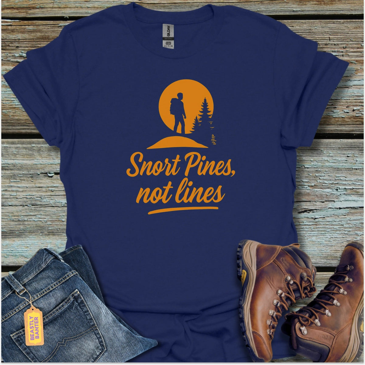 Snort Pines, Not Lines Hiker T-Shirt - Beastly Banter