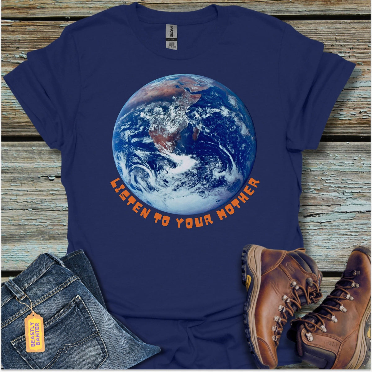 Listen To Your Mother T-Shirt - Beastly Banter