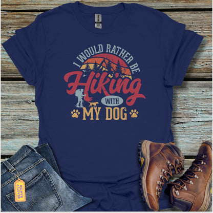 Hiking With My Dog T-Shirt